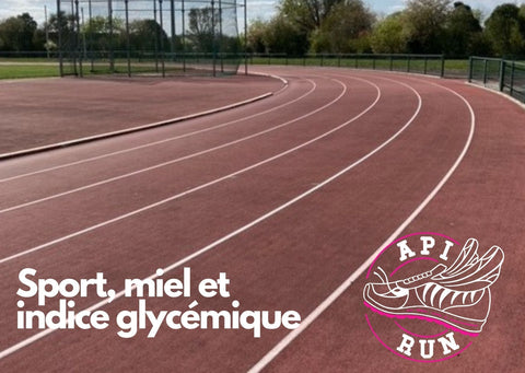 Sport, miel et indice glycémique