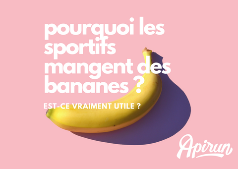 Pourquoi les sportifs mangent des bananes ?